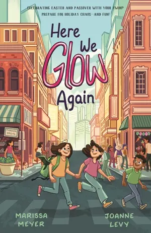 Here We Glow Again by Marissa Meyer, front cover